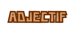 ADJECTIF